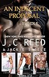An Indecent Proposal Bundle: Books 1-3 An Indecent Proposal Bundle: Books 1-3