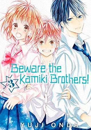 Beware the Kamiki Brothers!, Vol. 3 (Kindle Edition)