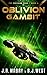 Oblivion Gambit (The Oblivi...