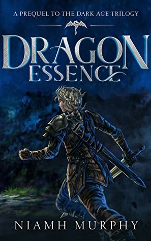 Dragon Essence (Dark Age Trilogy, #0)