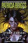 Storm Cursed by Patricia Briggs Storm Cursed by Patricia Briggs