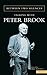 Between Two Silences: Talking with Peter Brook (Biography and Autobiography)