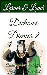 Dickon's Diaries 2 by Joanne R. Larner