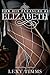 Elizabeth (For His Pleasure #1)