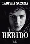 Herido by Tabitha Suzuma Herido by Tabitha Suzuma