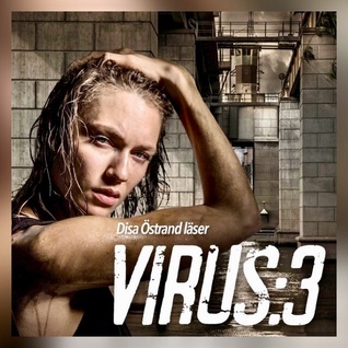 Virus, Säsong 3 (Audiobook)