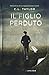Il figlio perduto by C.L. Taylor Il figlio perduto by C.L. Taylor