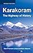 Karakoram: The Highway of H...