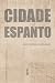 Cidade Espanto