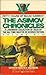The Asimov Chronicles: Fifty Years of Isaac Asimov, Volume Six