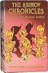 The Asimov Chronicles by Isaac Asimov