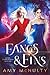 Fangs & Fins (Blood, Bloom, & Water, #1)