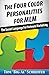 The Four Color Personalities For MLM by Tom Schreiter