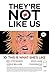 They're Not Like Us #10