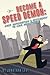Become a SpeedDemon: Produc...