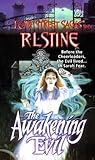 The Awakening Evil (Fear Street Sagas, #10)