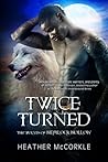 Twice Turned by Heather McCorkle