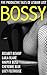 Bossy: Five Productive Tale...
