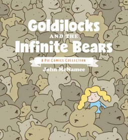 Goldilocks and the Infinite Bears: A Pie Comics Collection (Paperback)