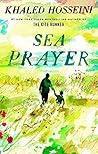 Sea Prayer by Khaled Hosseini Sea Prayer by Khaled Hosseini