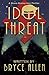 Idol Threat: A Shane Bishop Anti-Thriller