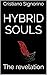 Hybrid souls: The revelation