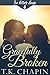 Gracefully Broken  (The Potter's House #9)