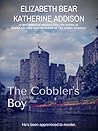 The Cobbler's Boy by Elizabeth Bear