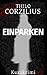 Einparken (Thaddäus von Bergen #1.5)