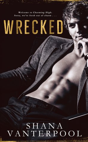 Wrecked (Charming Knights, #1)