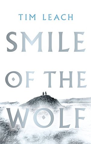 Smile of the Wolf (Kindle Edition)
