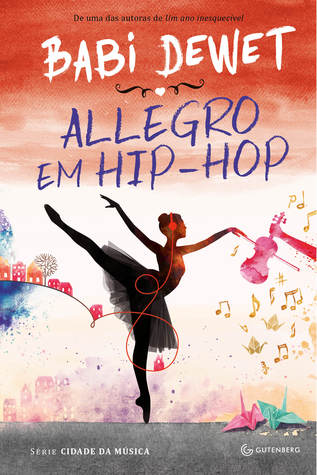 Allegro em Hip-Hop (Cidade da Música, #2)