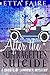 After the Suffragette's Suicide (A Ghosts of Landover Mystery Book 2) by Etta Faire