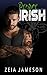 Proper Irish (Jaded Lily #1)