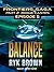 Balance (The Frontiers Saga: Part 2: Rogue Castes, #5)