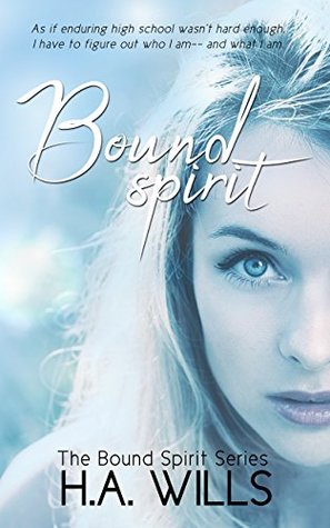 Bound Spirit (The Bound Spirit, #1)