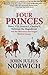 Four Princes: Henry VIII, Francis I, Charles V, Suleiman the Magnificent and the Obsessions that Forged Modern Europe