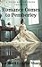 Romance Comes to Pemberley by Margaret Lynette Sharp
