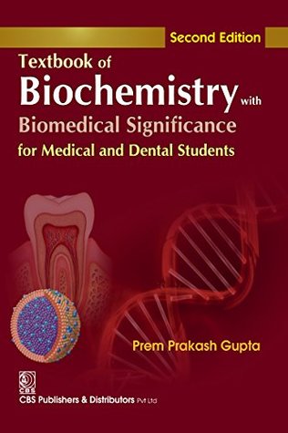 Textbook Of Biochemistry With Biomedical Significance, 2/E- For Medical & Dental Students (Kindle Edition)
