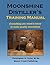 Moonshine Distiller's Training Manual