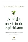A Vida na Visão d...