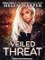 Veiled Threat by Helen Harper