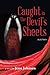 Caught in the Devil's Sheets: Jayjay Novels
