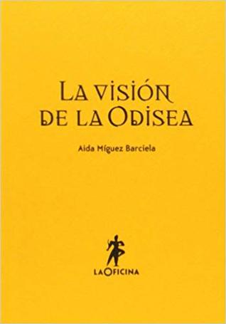 La visión de la Odisea (Paperback)