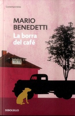 Portada de La borra del café, de Mario Benedetti