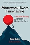 Book cover for Motivation-based Interviewing: A Revolutionary Approach to Hiring the Best