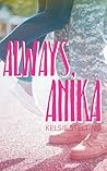 Always Anika