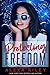 Protecting Freedom (Kindle Single)