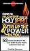 How To Fellowship With The Holy Spirit And Stir Up The Power In You: 68 Communion With The Holy Spirit Prayer Points Guide For Daily Use (Communion With The Spirit Series Book 1)