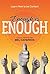 Enough Is Enough: Learn How...